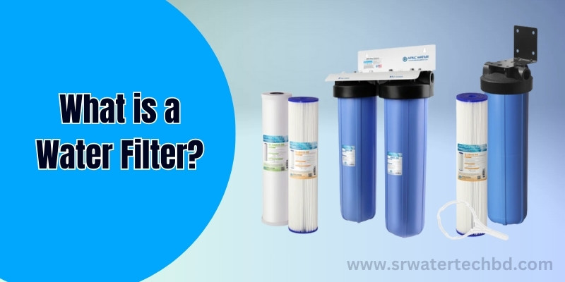 What is a Water Filter